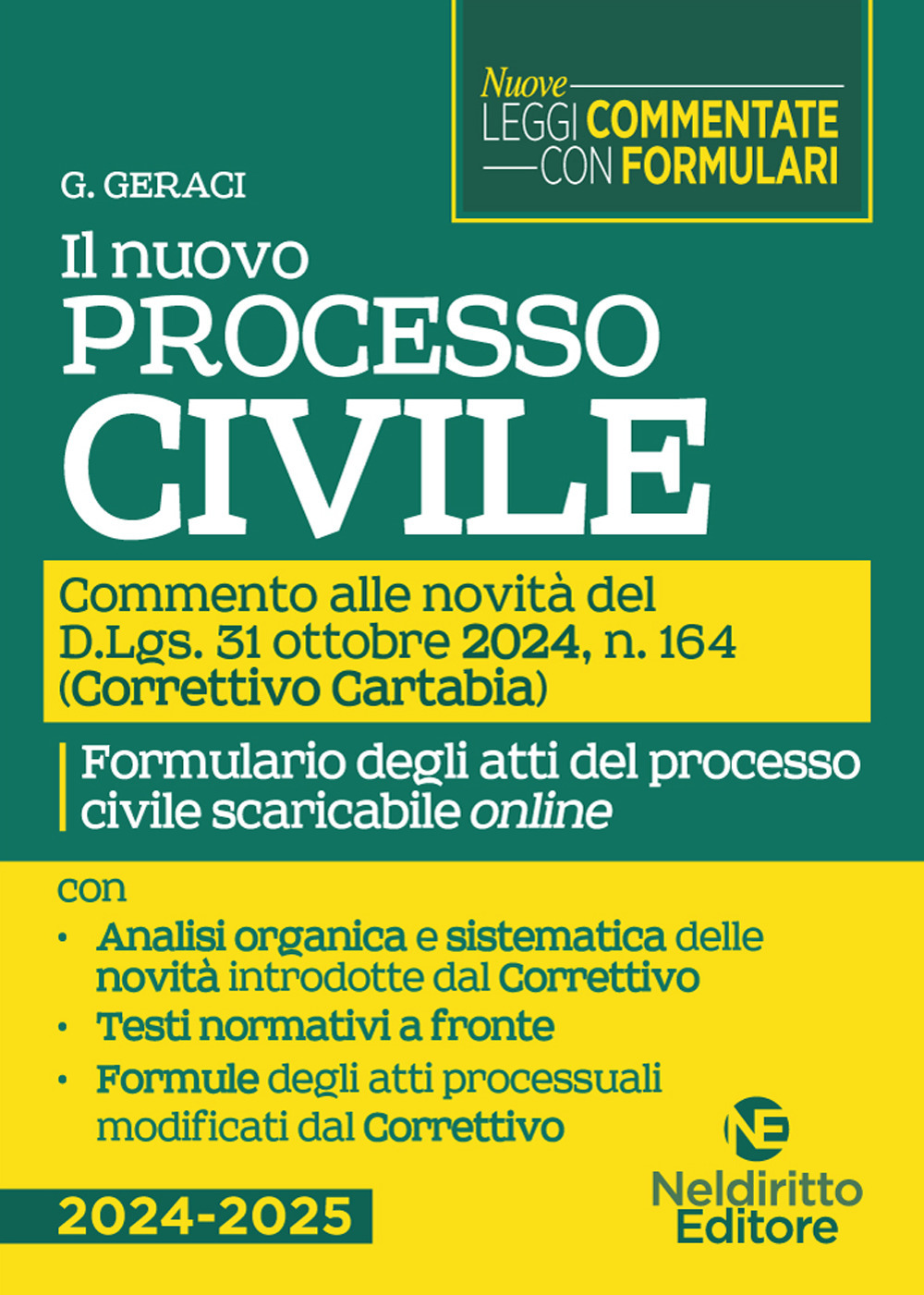 Nuovo processo Civile. Commento alle novità del Decreto Correttivo Cartabia D.Lgs. 31 ottobre 2024, n. 164