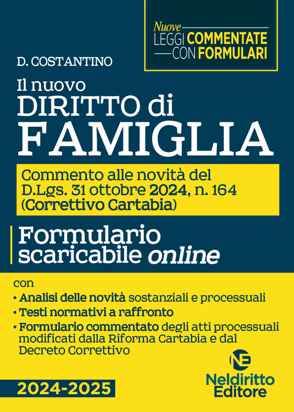 Il nuovo diritto di Famiglia aggiornato al Decreto Correttivo Cartabia D.Lgs. 31 ottobre 2024, n. 164