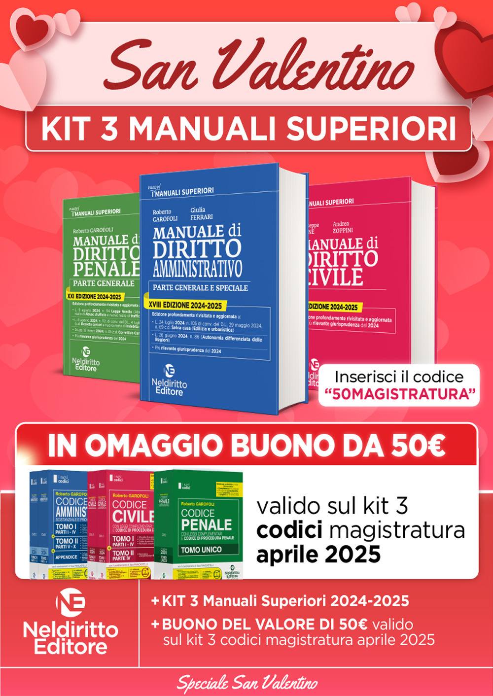 Kit 3 manuali superiori: Manuale superiore di diritto civile + Diritto Penale + Diritto Amministrativo 2024/2025 per concorso in magistratura