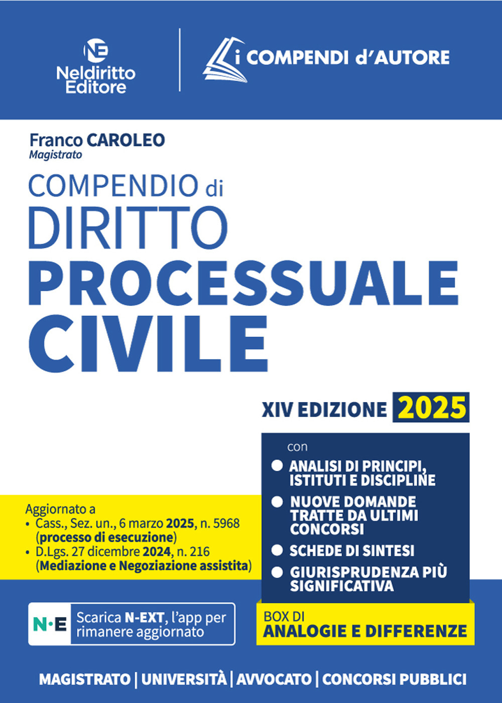 Compendio di procedura civile 2025, aggiornato al I e al II Correttivo Cartabia in tema di mediazione e negoziazione assistita