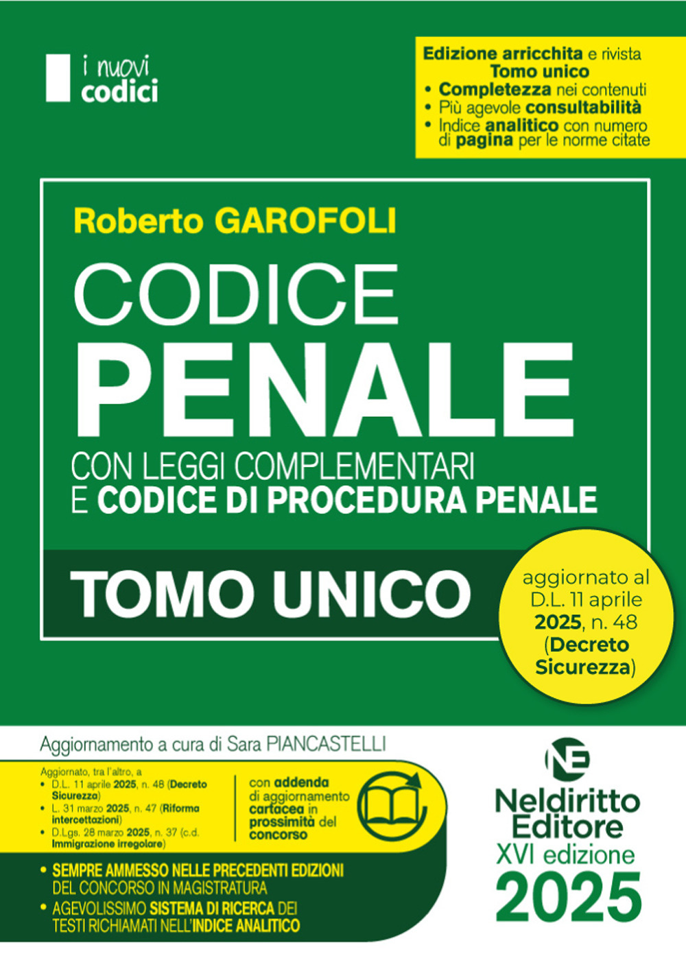 Codice Penale e di Procedura penale 2025 normativo per il Concorso in Magistratura. Aggiornato al DL Sicurezza