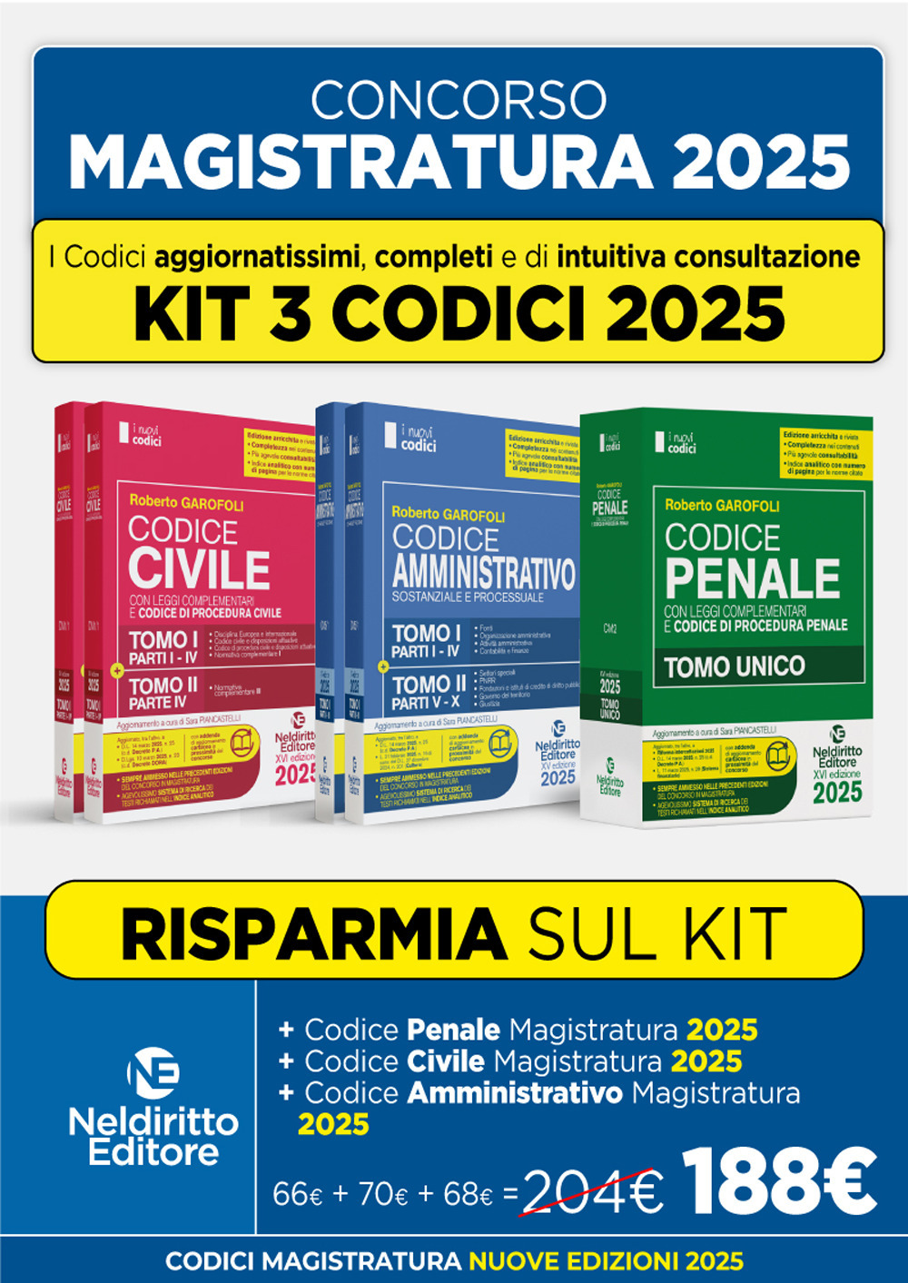 Kit 3 codici normativi civile, penale e amministrativo 2025 per il concorso in Magistratura