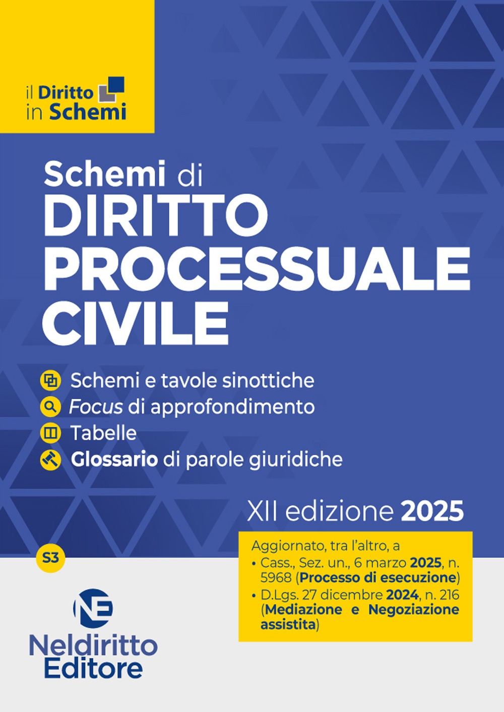 Schemi di Procedura civile 2025. II edizione aggiornata al I e al II Correttivo Cartabia. Maggio 2025