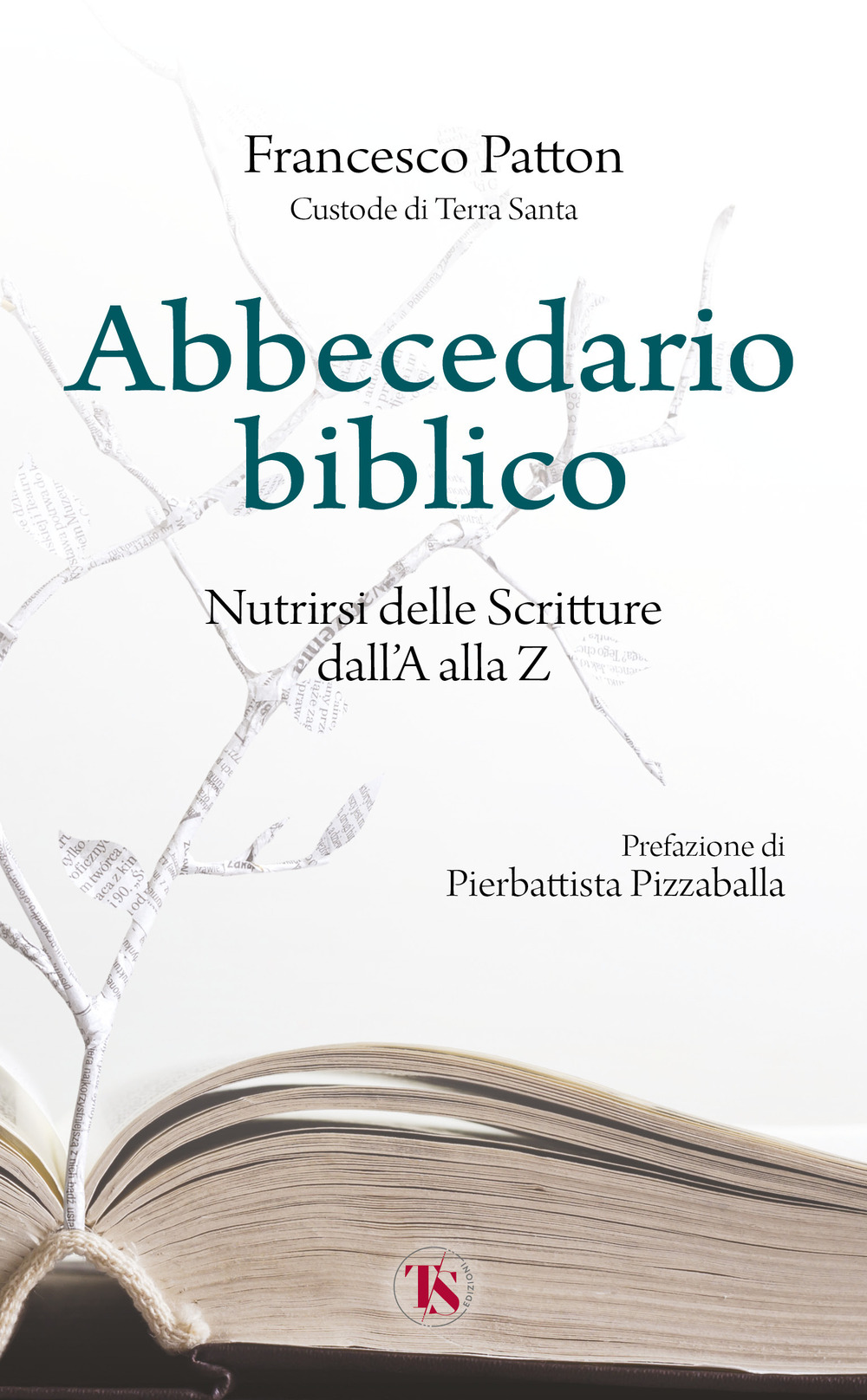 Abbecedario biblico. Nutrirsi delle Scritture dall'A alla Z