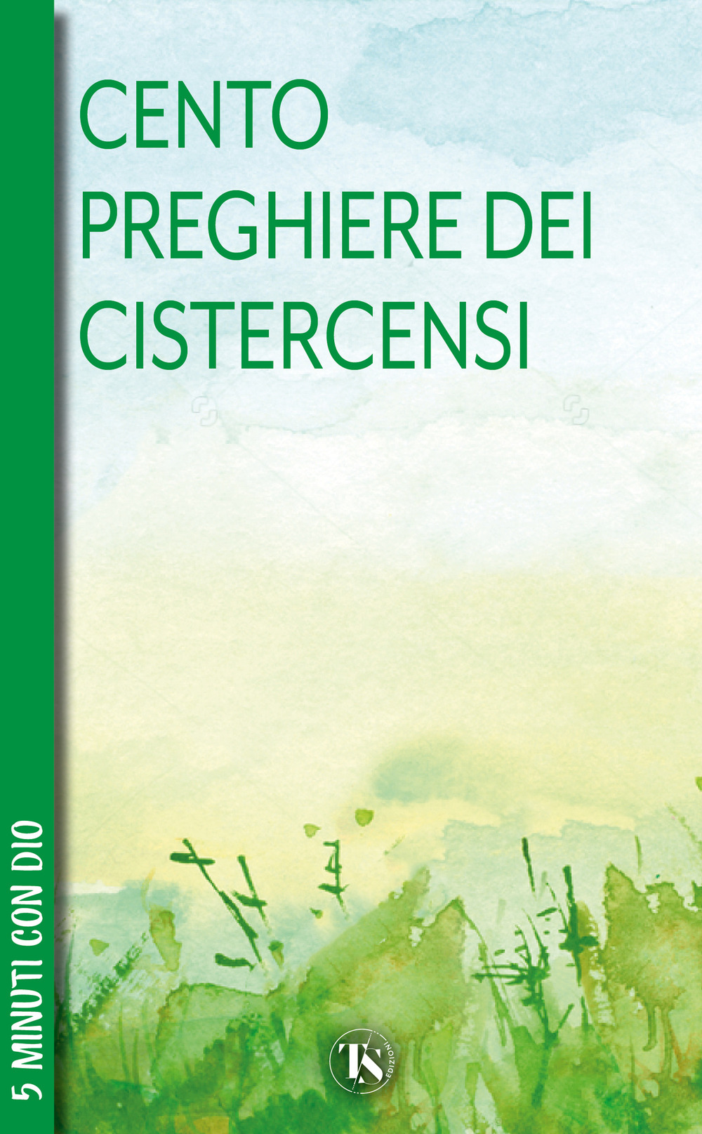 100 preghiere dei cistercensi