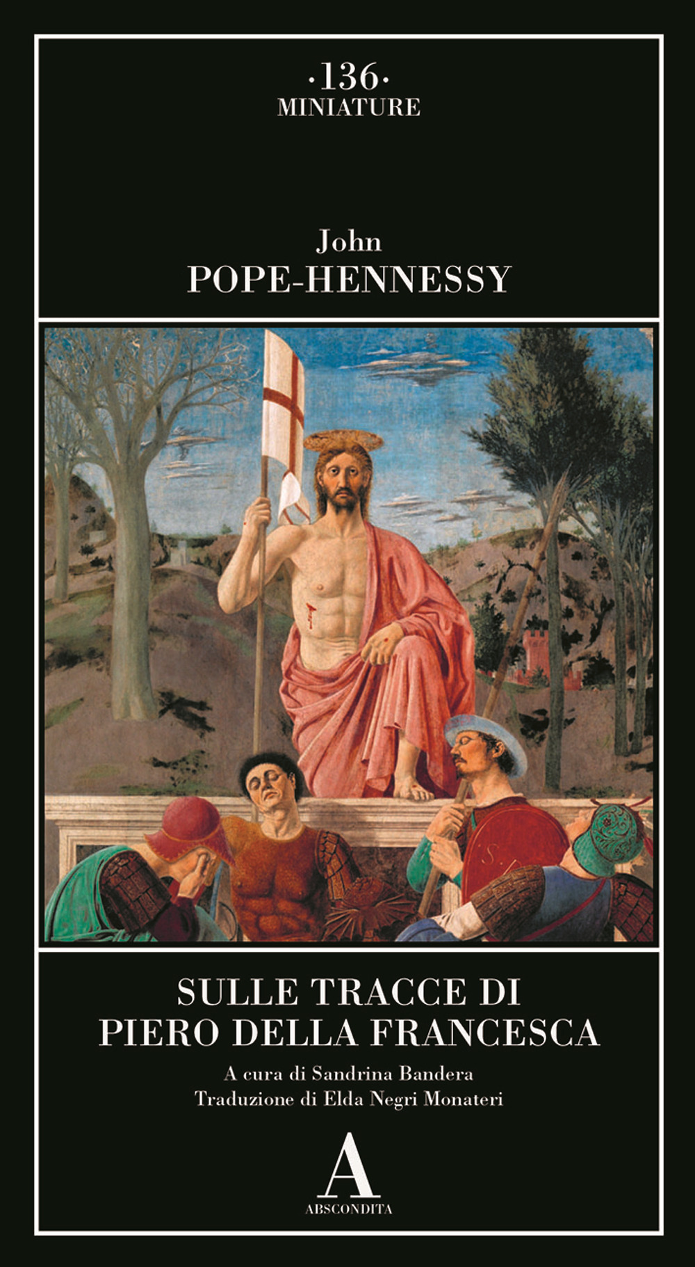 Sulle tracce di Piero della Francesca