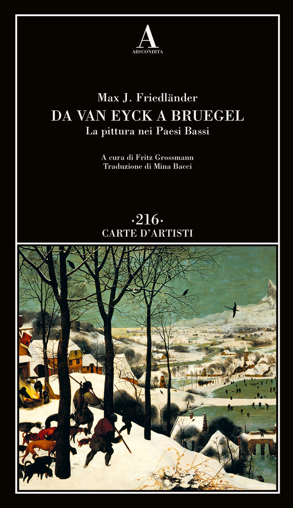 Da Van Eyck a Bruegel. La pittura nei Paesi Bassi
