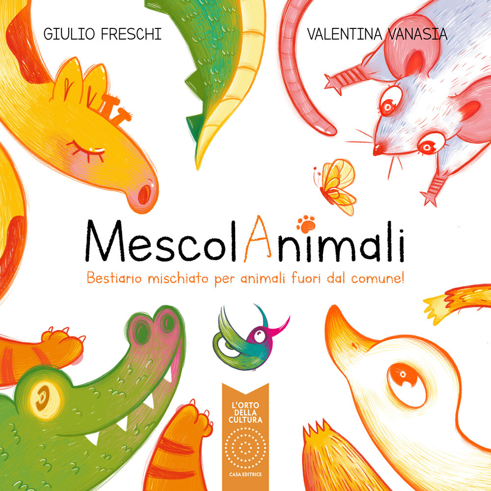 MescolAnimali. Bestiario mischiato per animali fuori dal comune