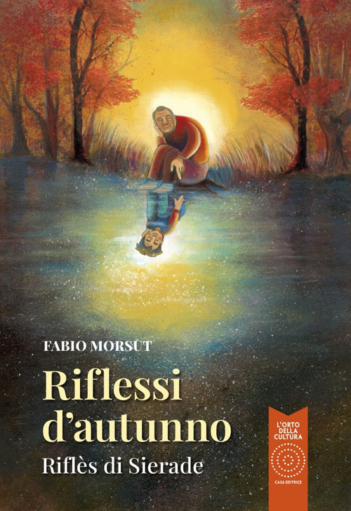 Riflessi d'autunno-Riflès di Sierade
