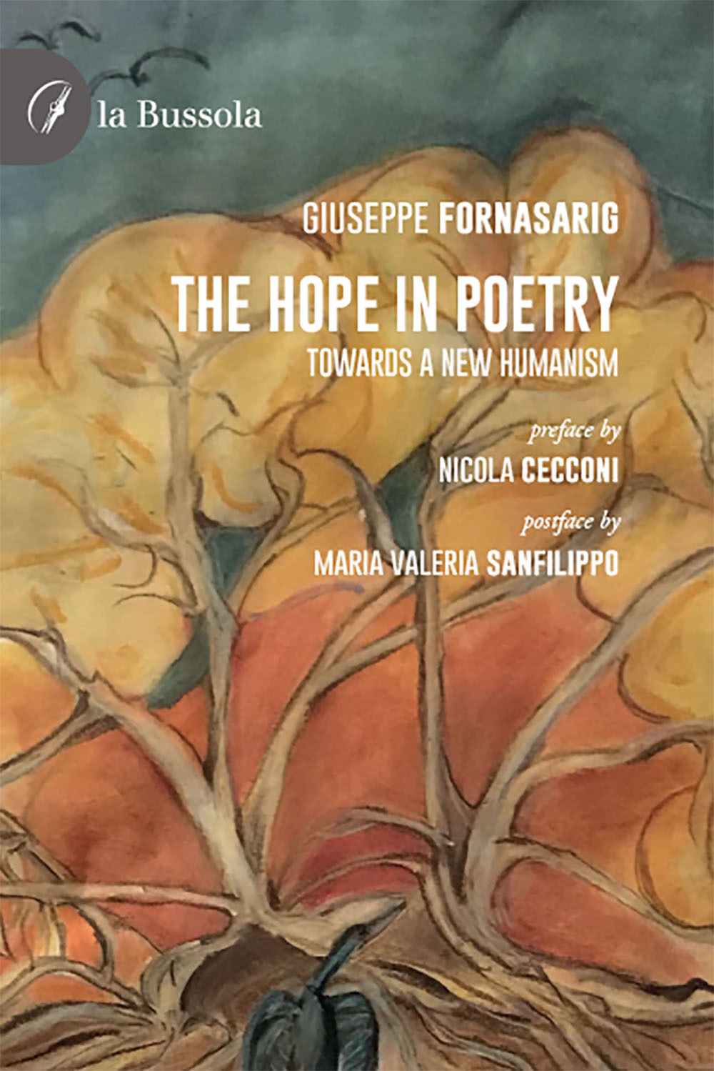 The hope in poetry. Towards a new humanism