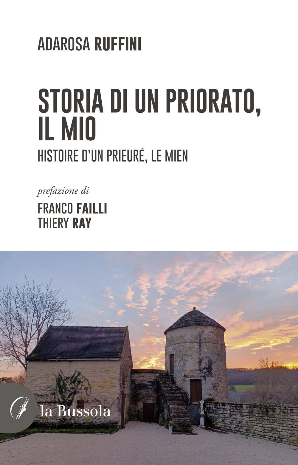 Storia di un priorato, il mio