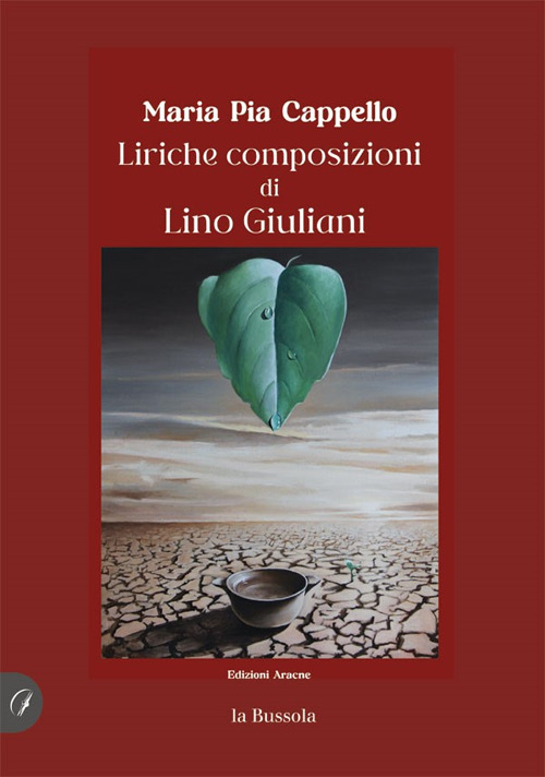 Liriche composizioni di Lino Giuliani
