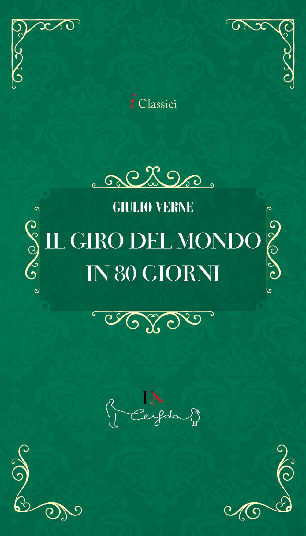 Il giro del mondo in 80 giorni