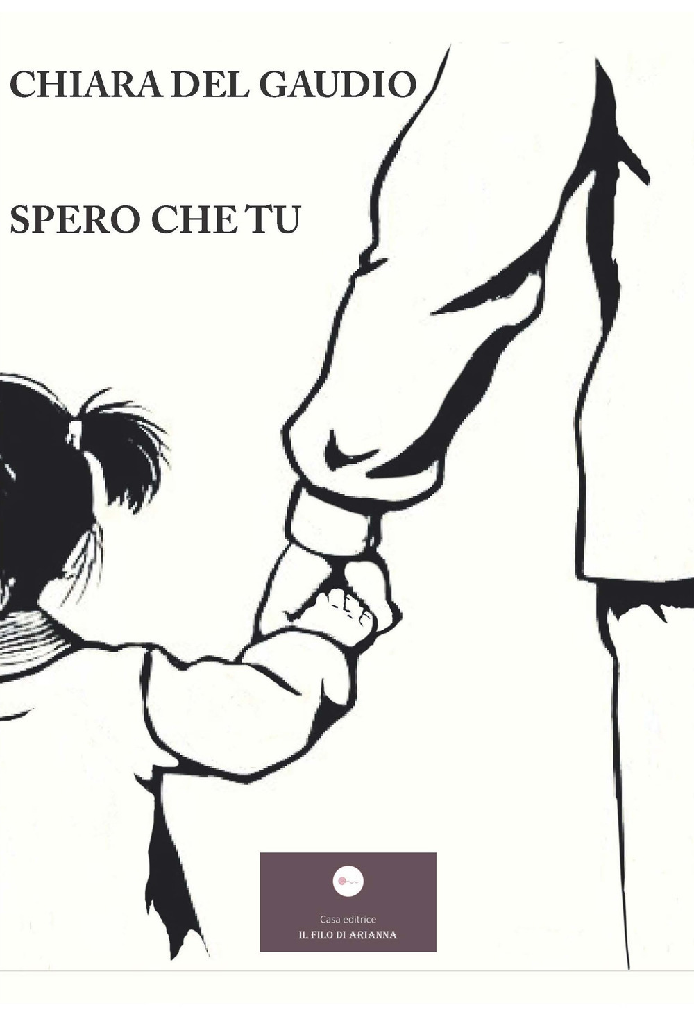 Spero che tu
