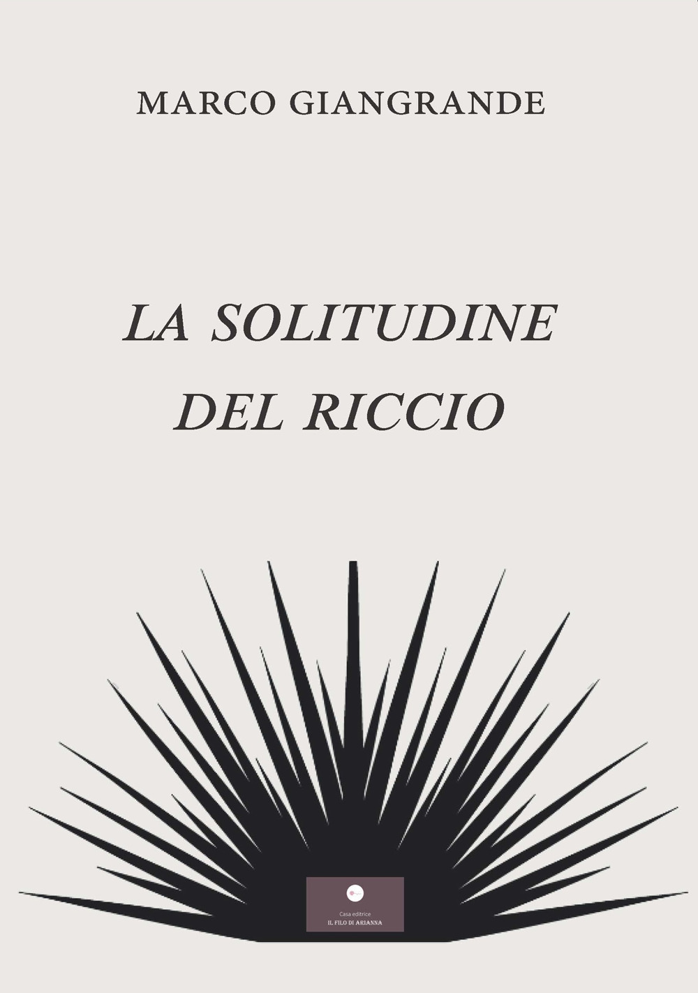 La solitudine del riccio