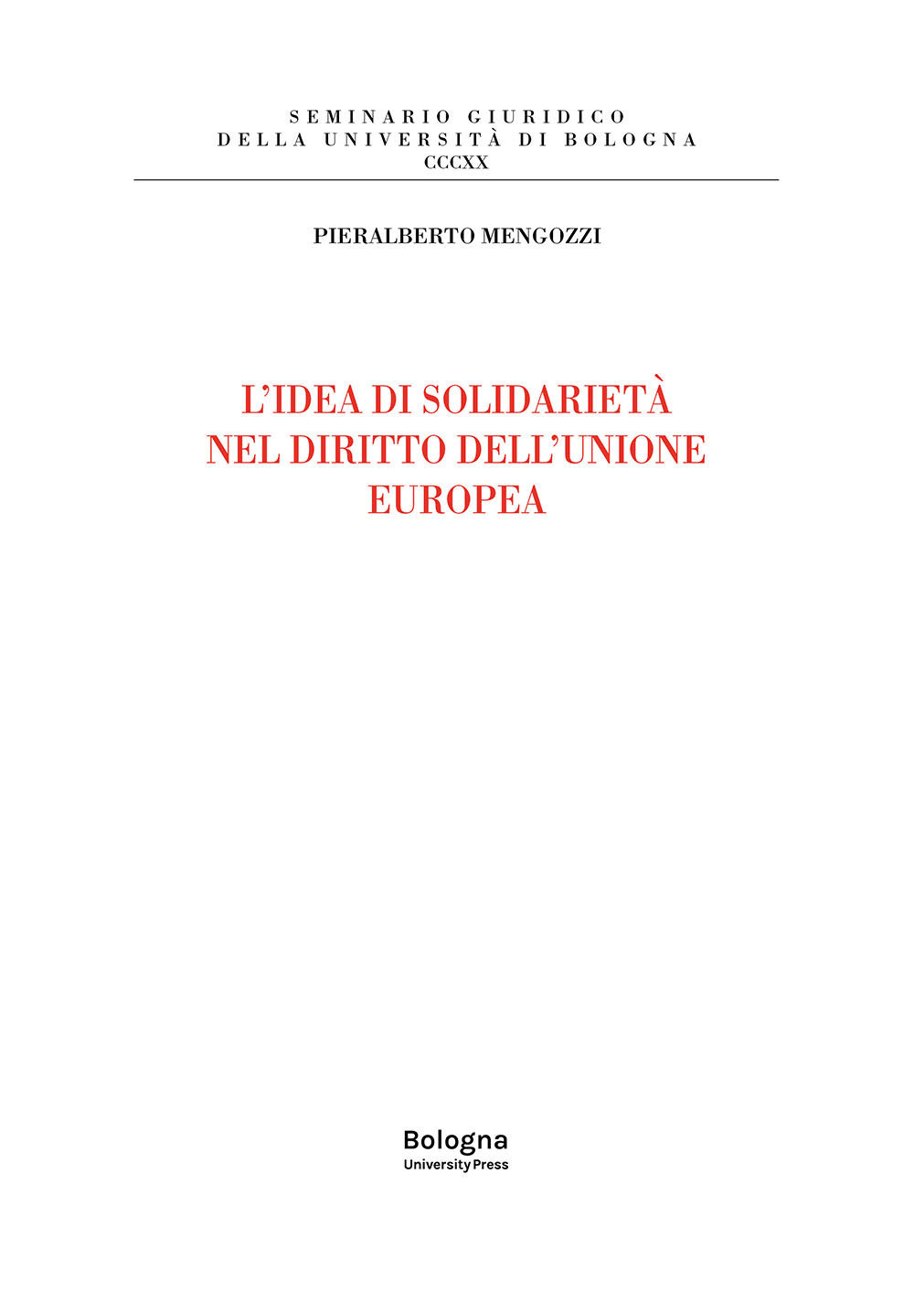 L'idea di solidarietà nel diritto dell'Unione europea