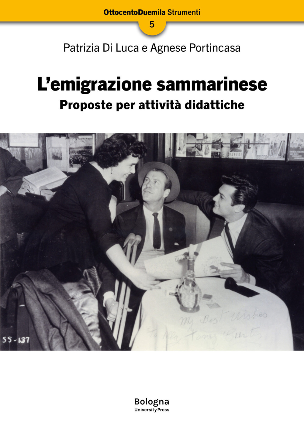 L'emigrazione sammarinese. Proposte per attività didattiche