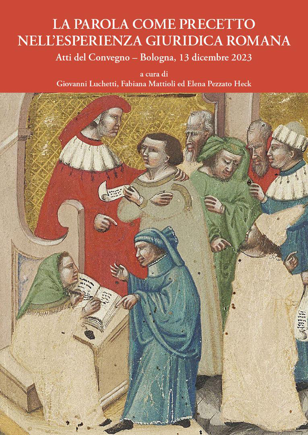 La parola come precetto nell’esperienza giuridica romana