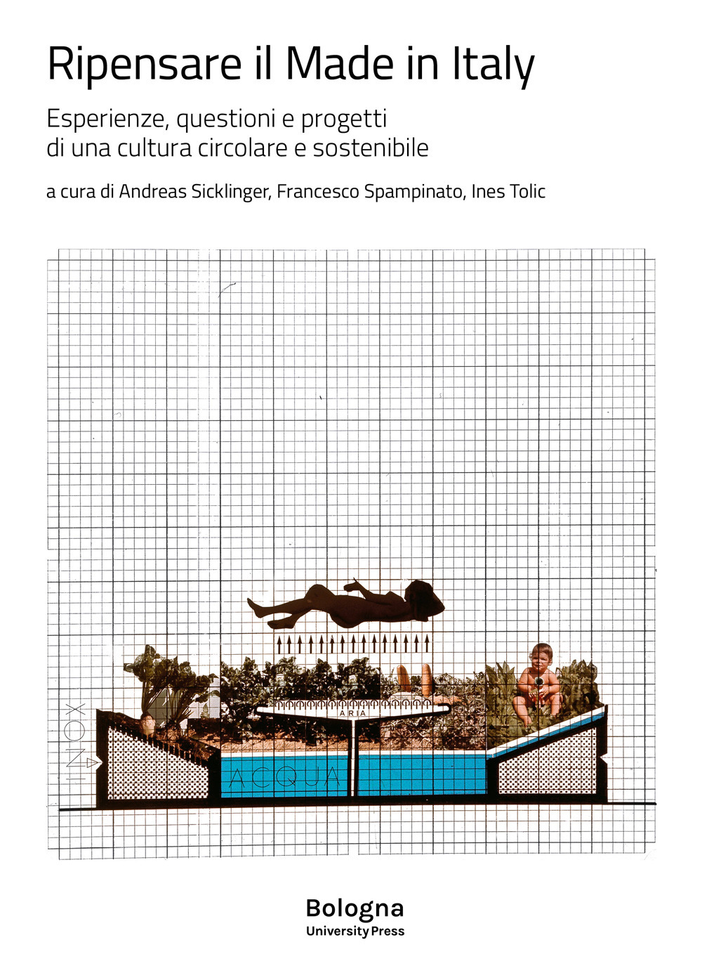 Ripensare il Made in Italy. Esperienze, questioni e progetti di una cultura circolare e sostenibile