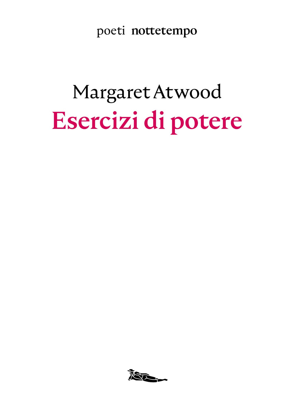 Esercizi di potere. Testo inglese a fronte
