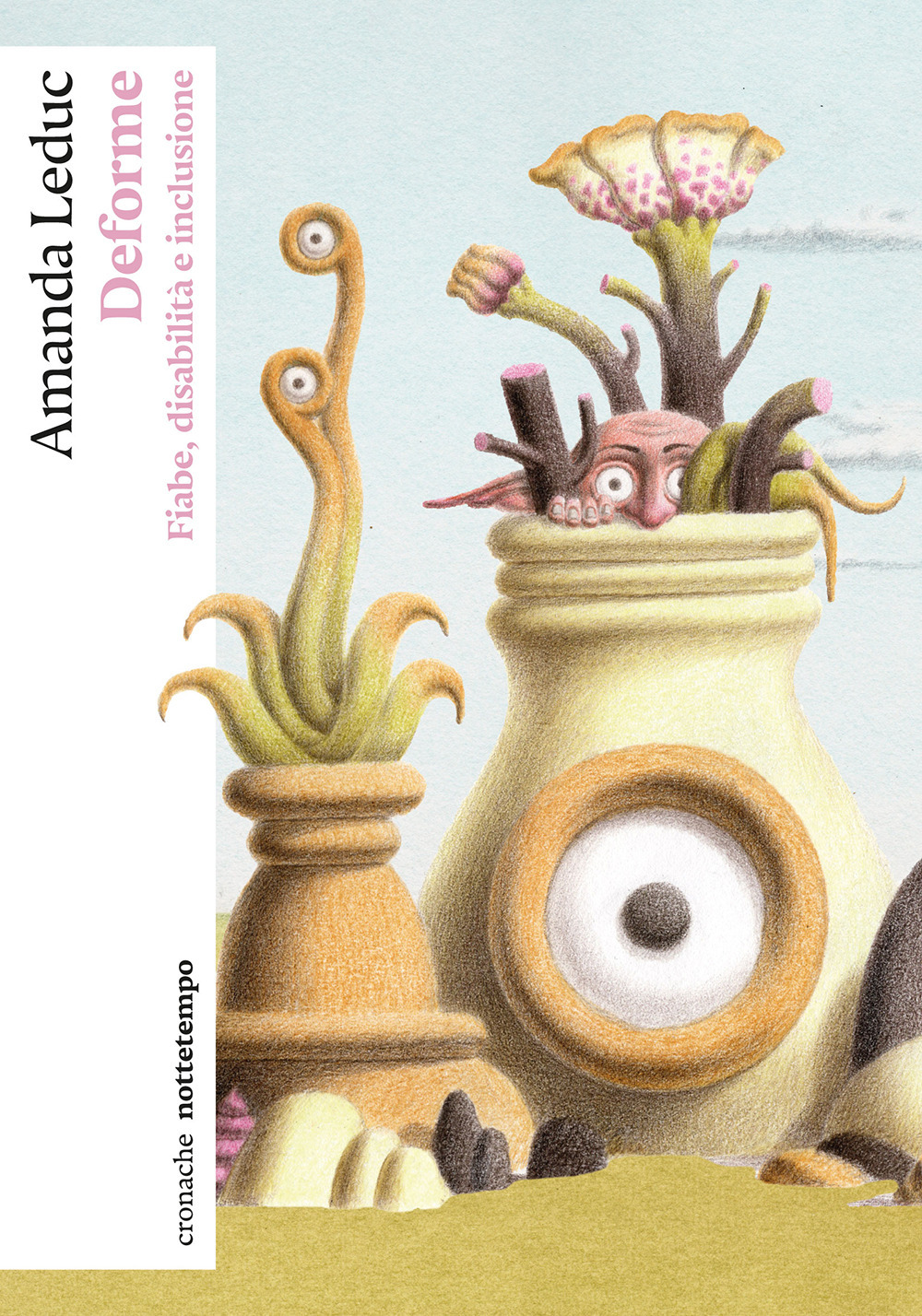 Deforme. Fiabe, disabilità e inclusione