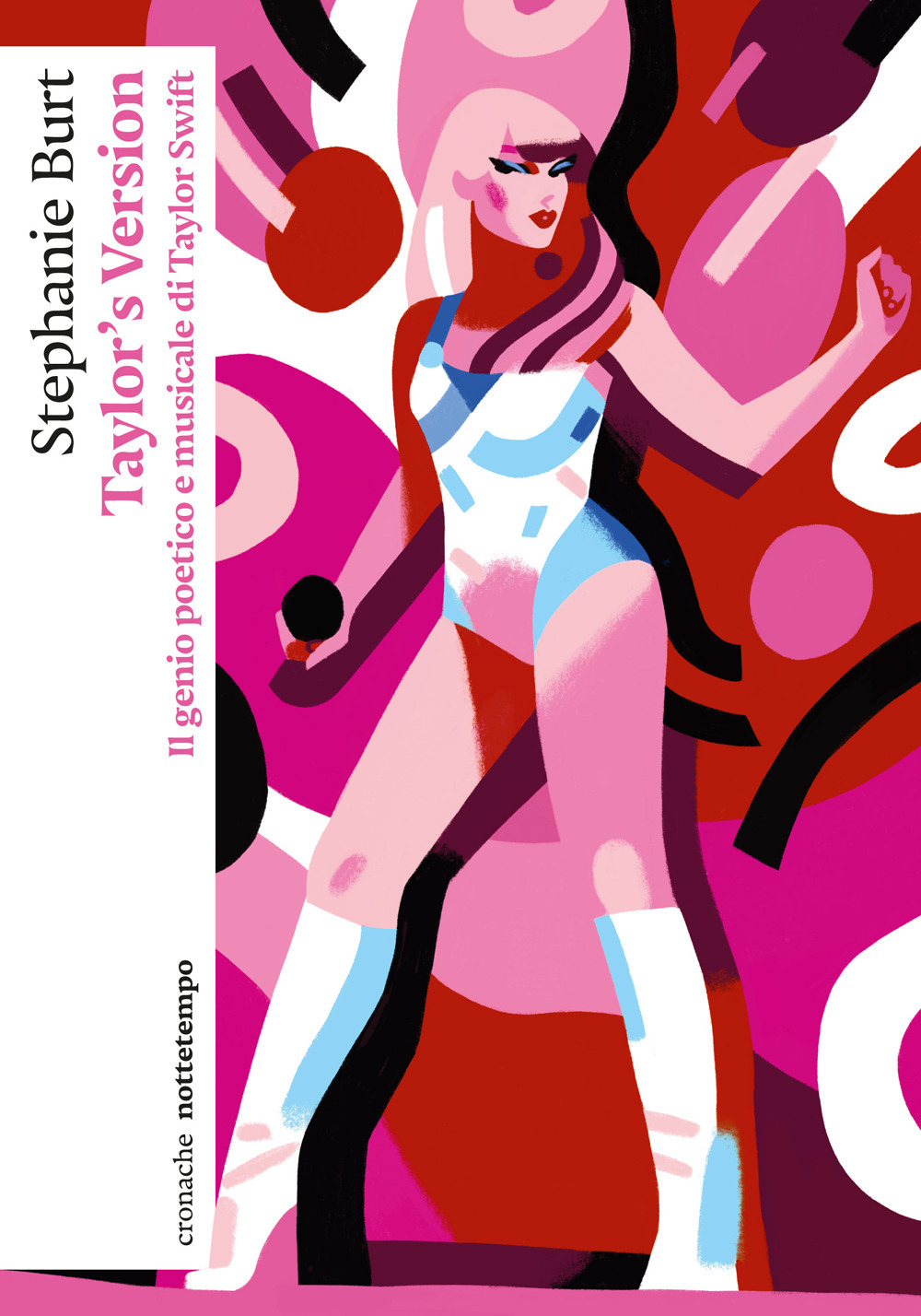 Taylor's version. Il genio poetico e musicale di Taylor Swift