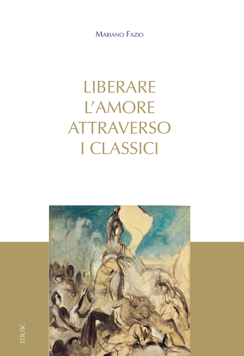 Liberare l'amore attraverso i classici