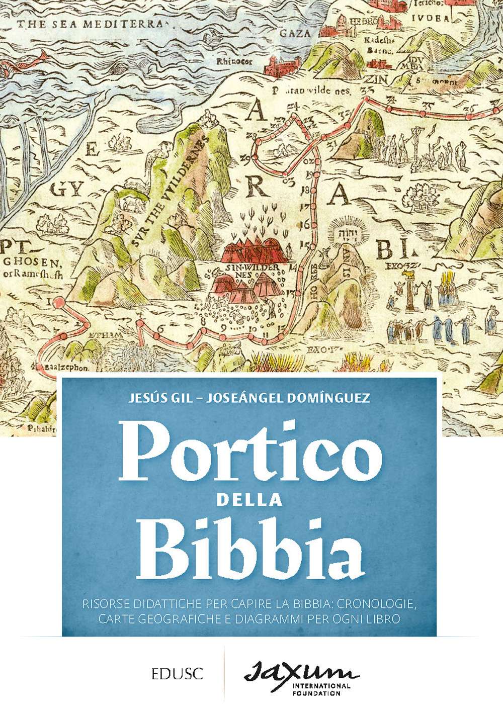 Portico della Bibbia. Risorse didattiche per capire la Bibbia: cronologie, carte geografiche e diagrammi per ogni libro
