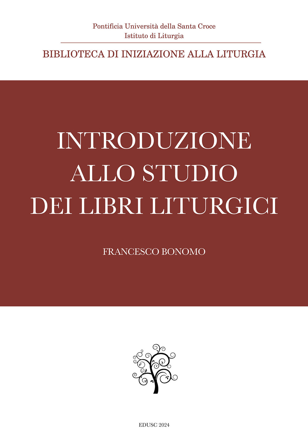 Introduzione allo studio dei libri liturgici