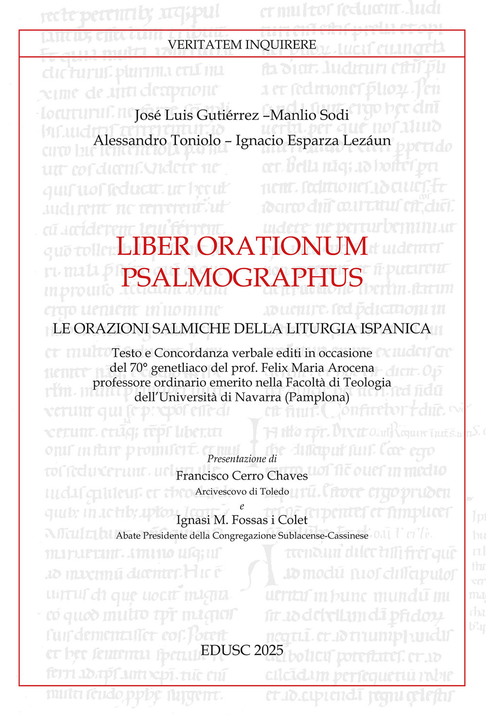 Liber orationum psalmographus. Le orazioni salmiche della liturgia ispanica