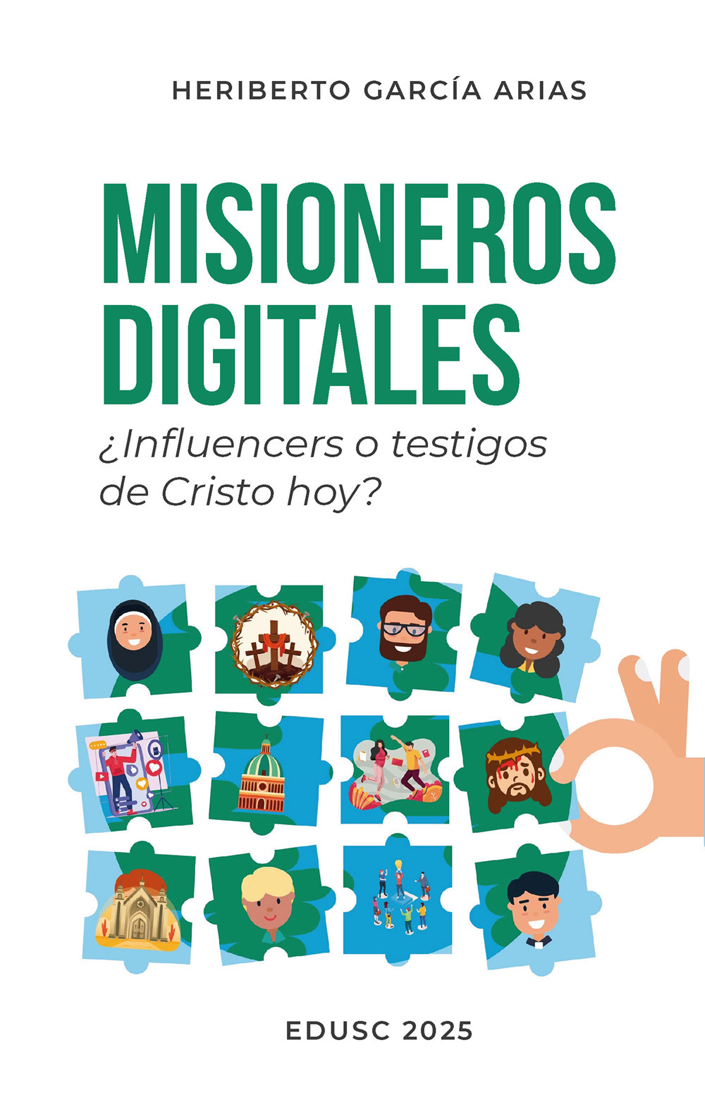 Misioneros digitales. ¿Influencers o testigos de Cristo hoy?