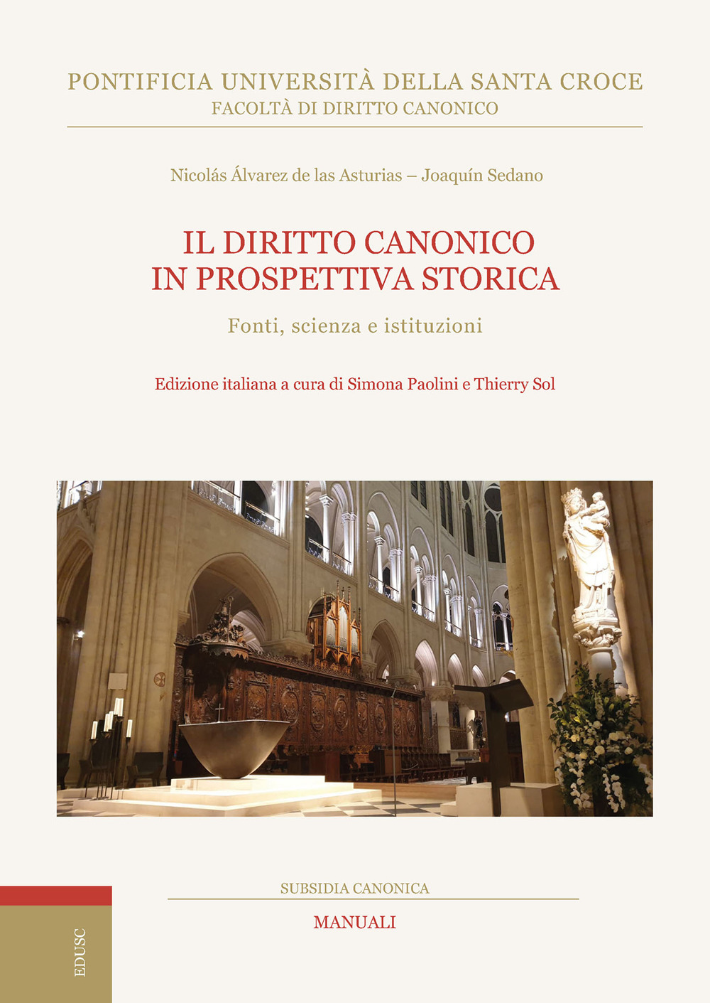 Il diritto canonico in prospettiva storica. Fonti, scienza e istituzioni