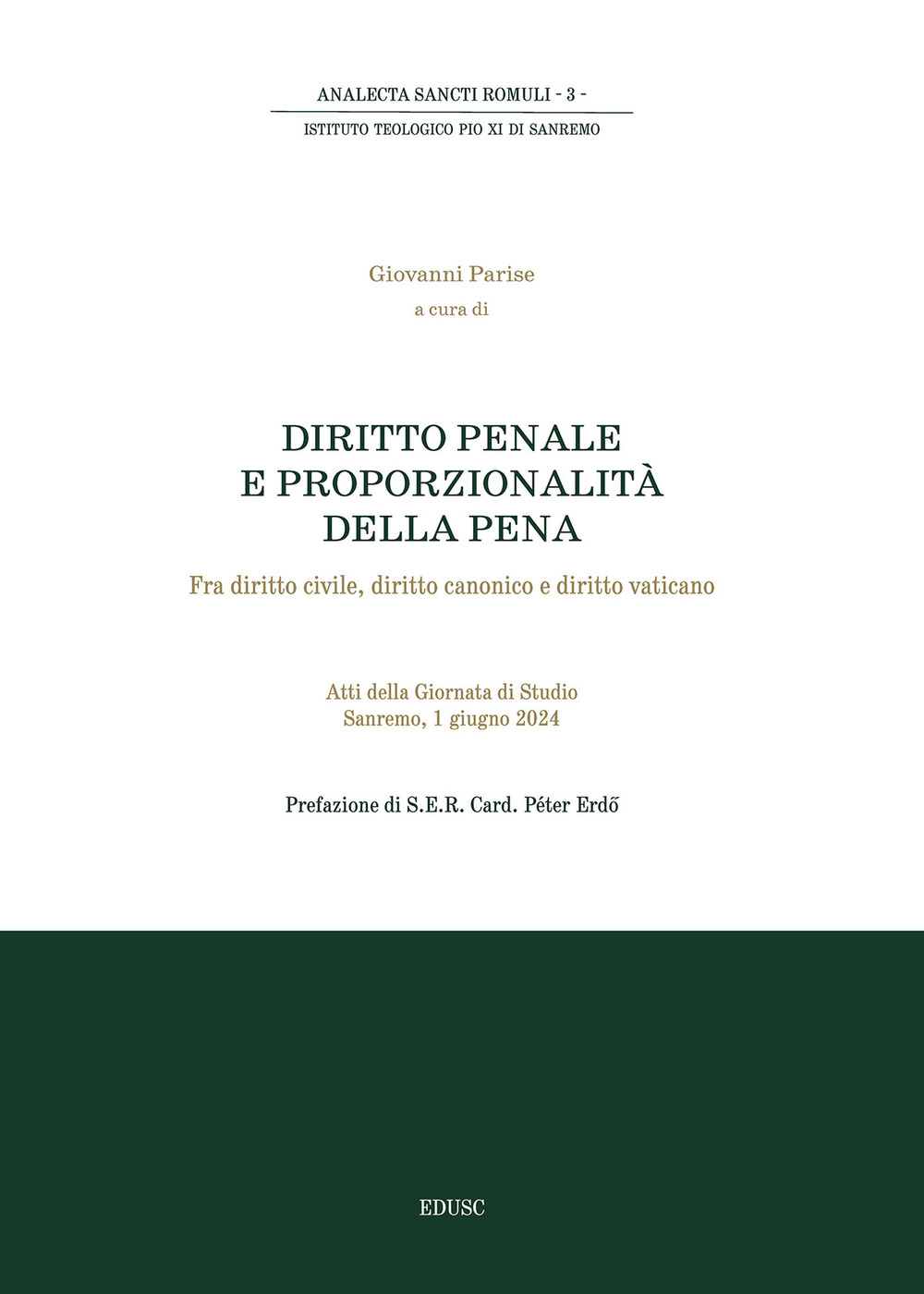 Diritto penale e proporzionalità della pena. Fra diritto civile, diritto canonico e diritto vaticano