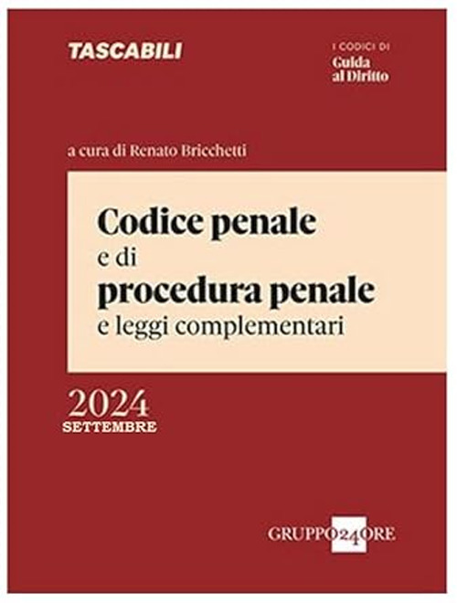 Codice penale e di procedura penale e leggi complementari