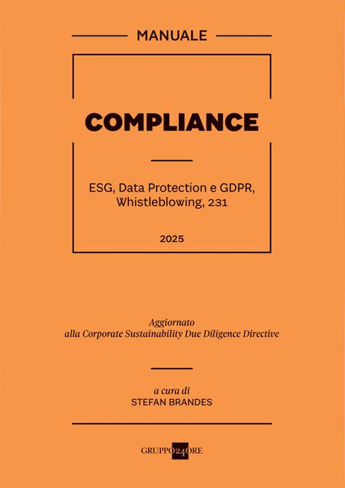 Compliance. ESG, Data Protection e GDPR, Whistleblowing, 231