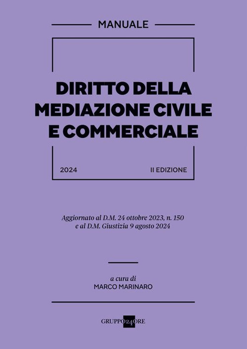 Diritto della mediazione civile e commerciale