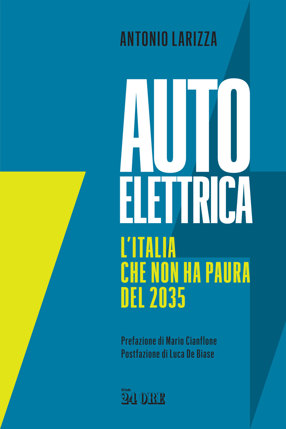 Auto elettrica. L'Italia che non ha paura del 2035