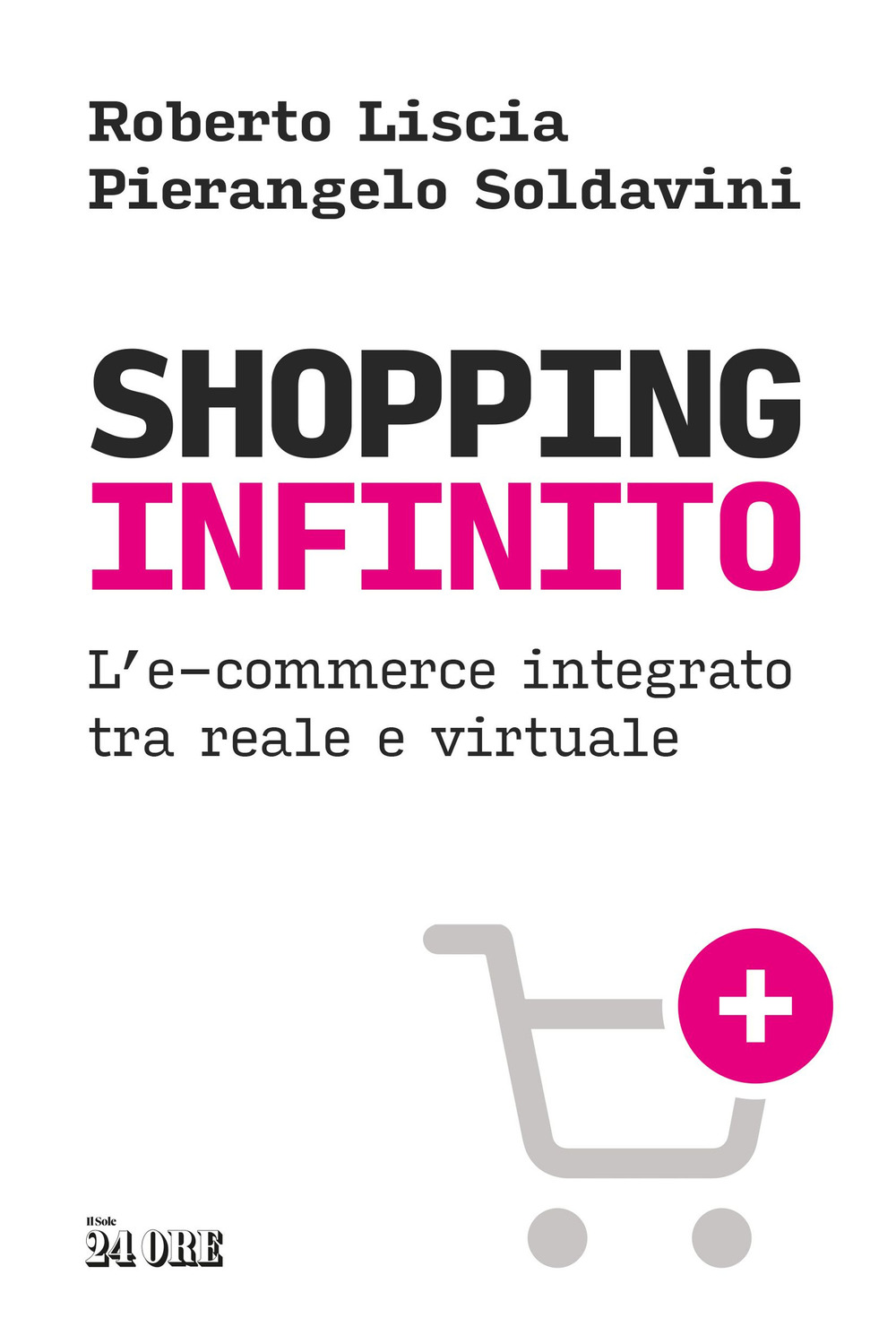 Shopping infinito. L'e-commerce integrato tra reale e virtuale