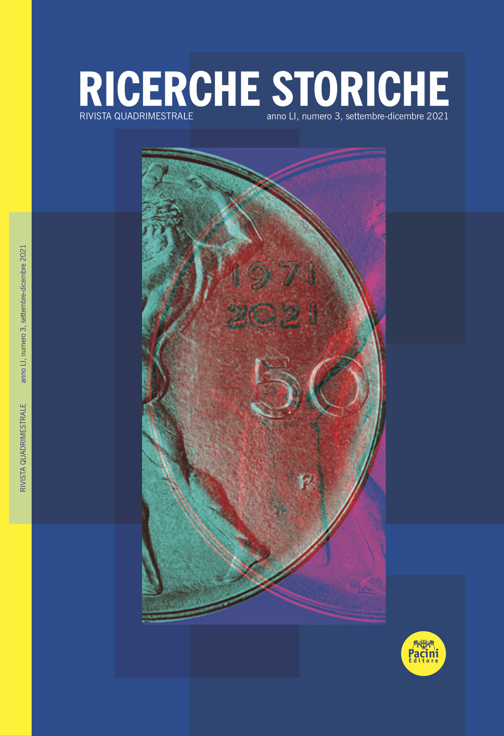 Ricerche storiche. Vol. 3