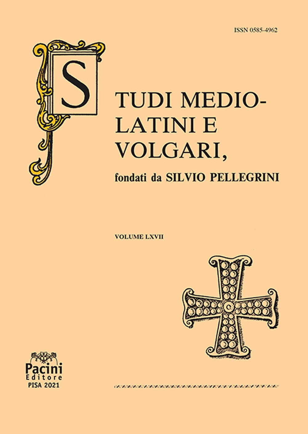 Studi mediolatini e volgari. Vol. 67