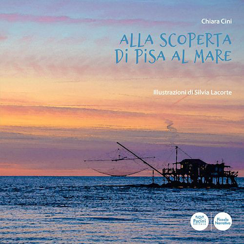 Alla scoperta di Pisa al mare