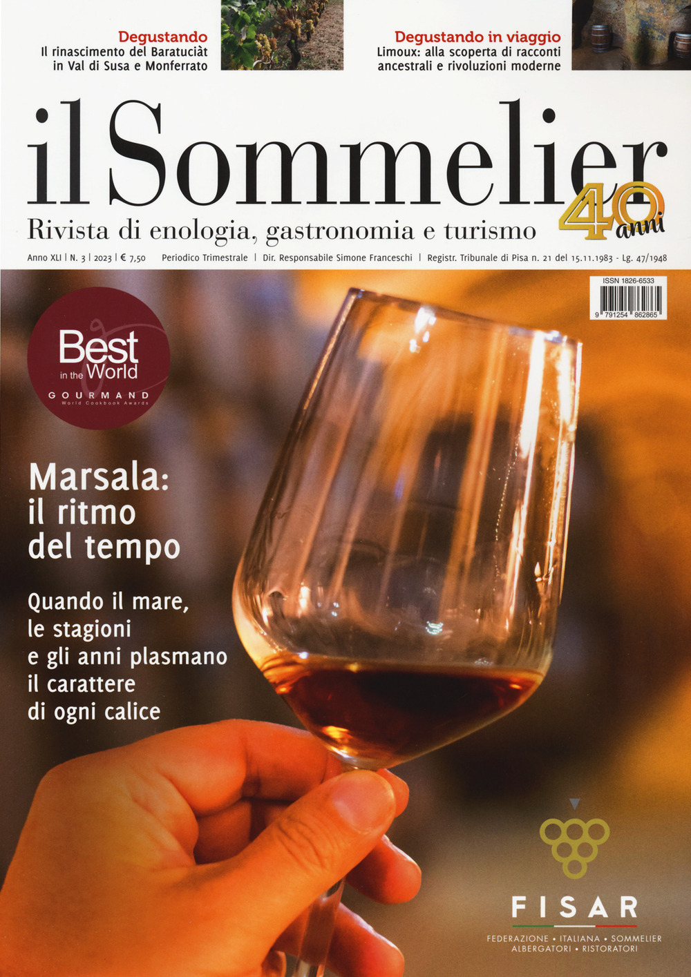 Il sommelier. Rivista di enologia, gastronomia e turismo. Vol. 3