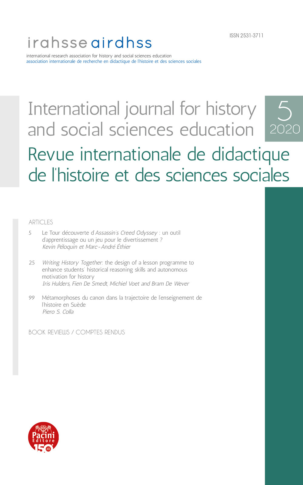 International journal for history and social sciences education-Revue internationale de didactique de l'histoire et des sciences sociales (2020). Vol. 5