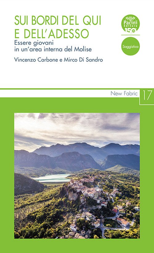 Sui bordi del qui e dell’adesso. Essere giovani in un’area interna del Molise