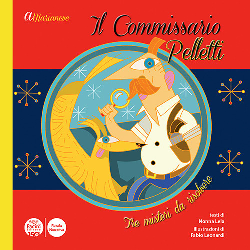 A Marianeve. Il commissario Pelletti. Tre misteri da risolvere