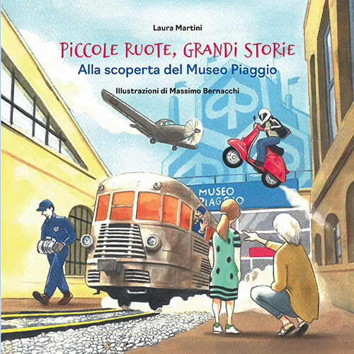 Piccole ruote, grandi storie. Alla scoperta del Museo Piaggio
