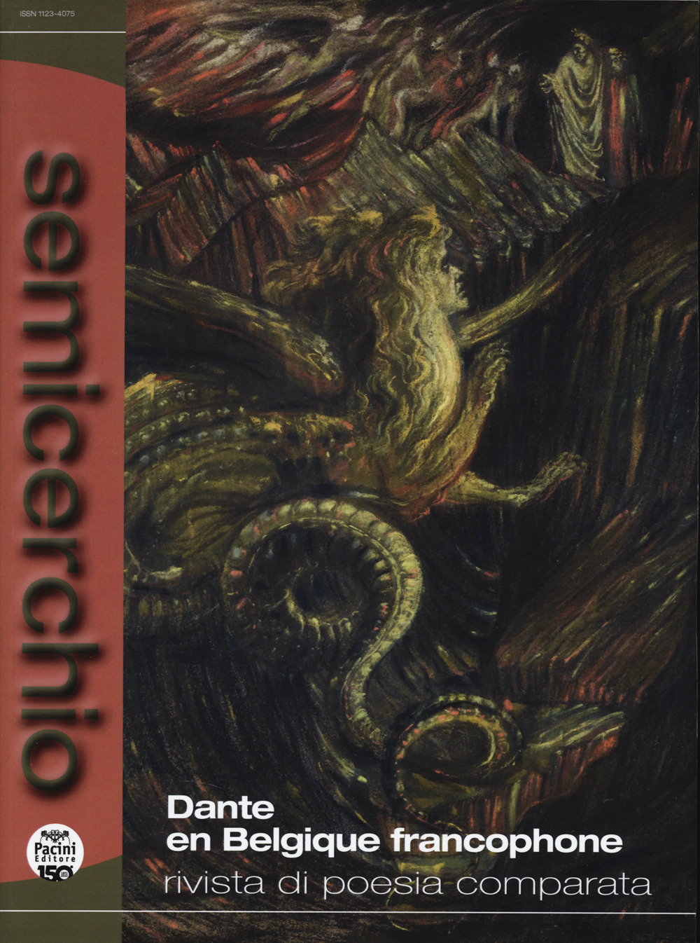 Semicerchio. Rivista di poesia comparata. Vol. 1-2: Dante en Belgique Francophone