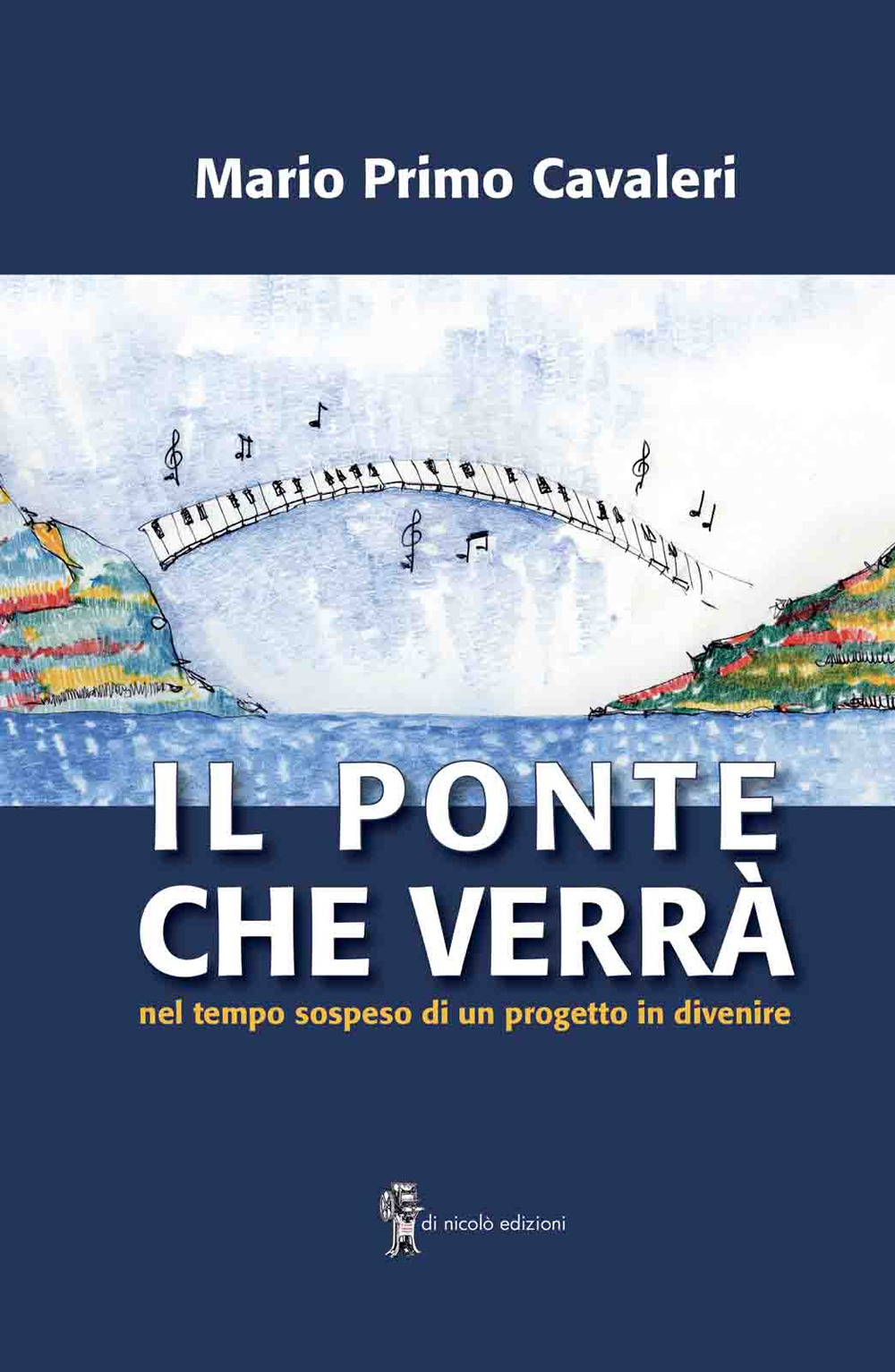 Il ponte che verrà. Nel tempo sospeso di un progetto in divenire
