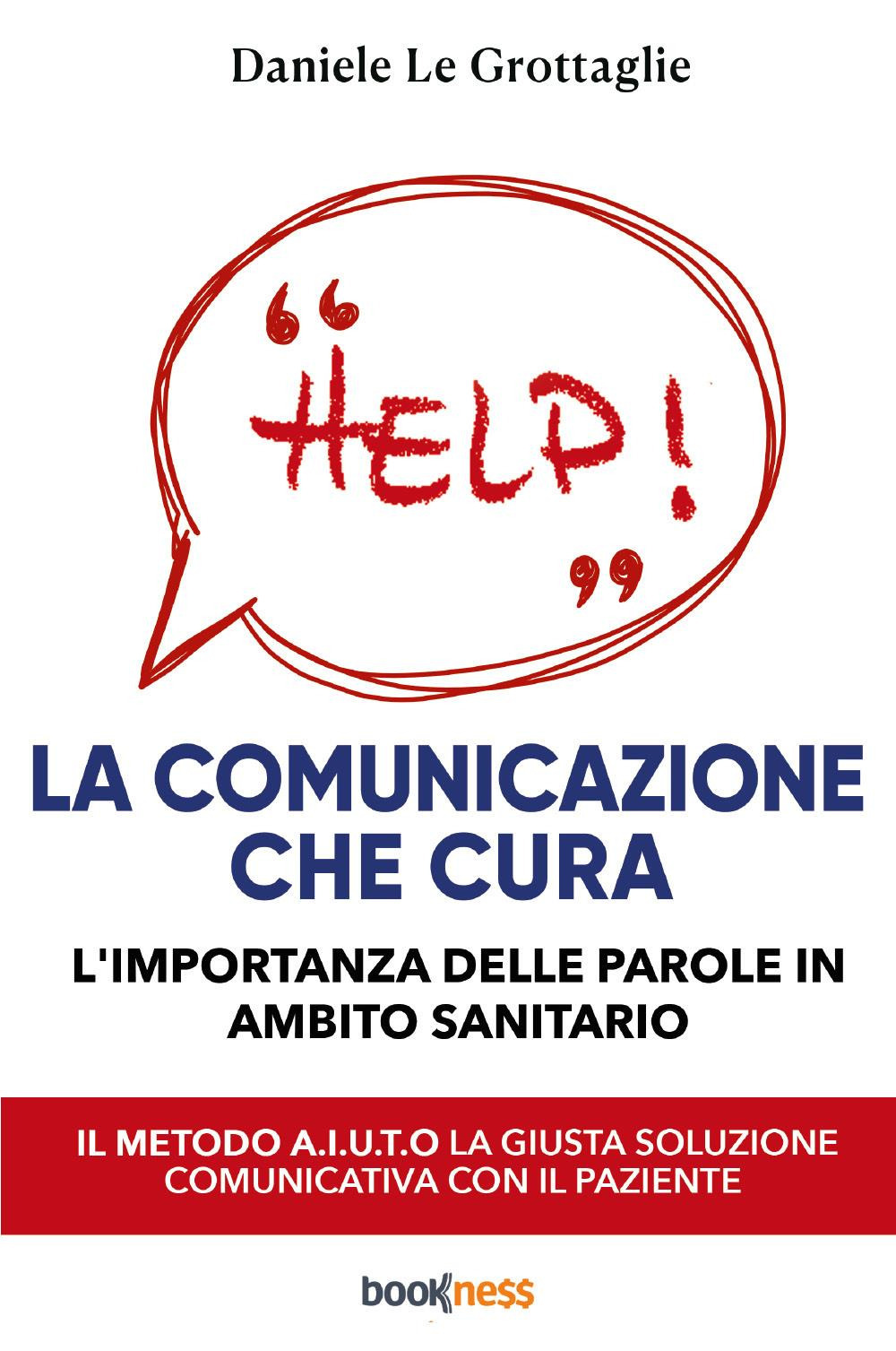 La comunicazione che cura. L'importanza delle parole in ambito sanitario