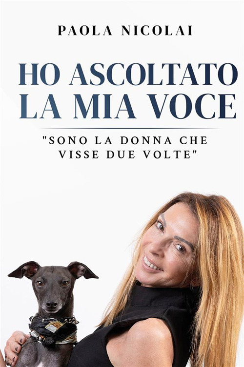 Ho ascoltato la mia voce. «Sono la donna che visse due volte»
